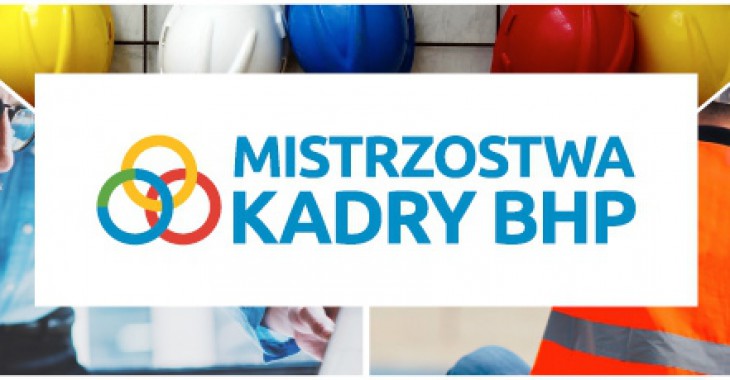 Ostatnia szansa na nagrody w Mistrzostwach Kadry BHP!